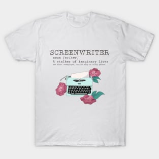 THE SCREENWRITER T-Shirt